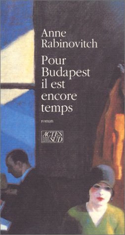 Pour Budapest il est encore temps