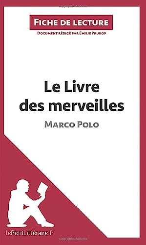 Le livre des merveilles de Marco Polo