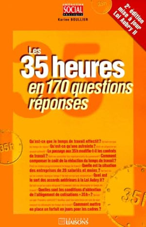 Les 35 heures en 170 questions