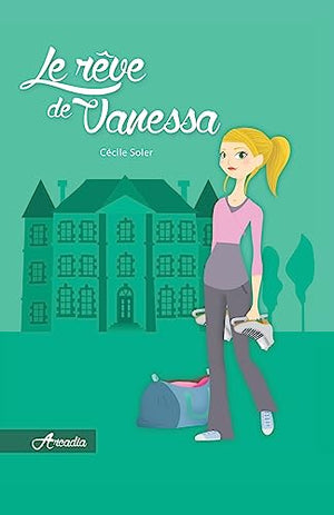 Le rêve de Vanessa