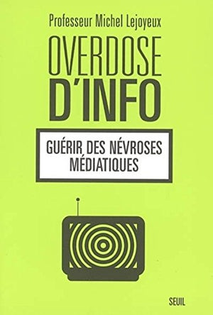 Overdose d'info