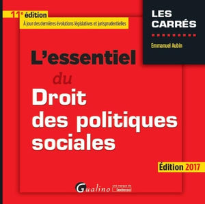 L'essentiel du droit des politiques sociales