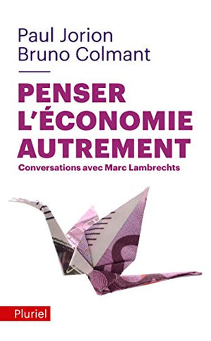 Penser l'économie autrement