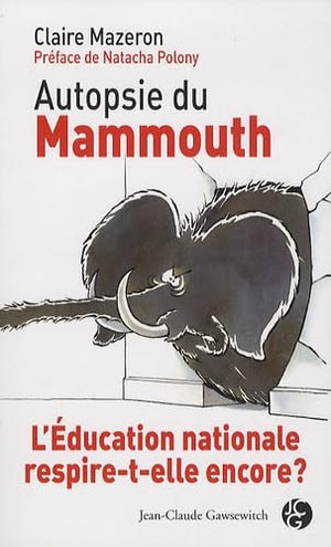 Autopsie du Mammouth