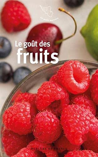 Le goût des fruits