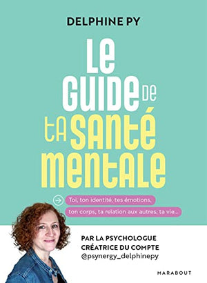 Le guide de ta santé mentale