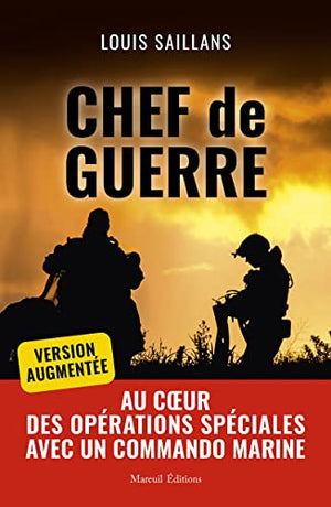 Chef de guerre, version augmentée