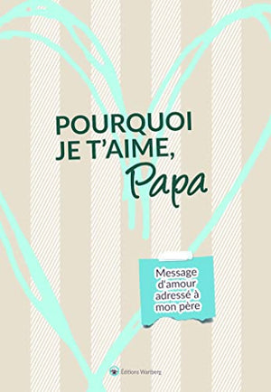 Pourquoi je t'aime, papa