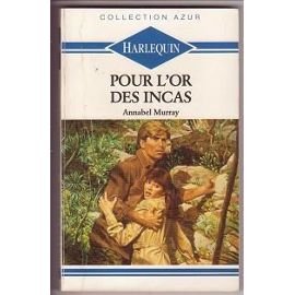 Pour l'or des Incas