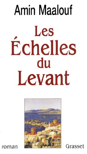 Les Echelles du Levant