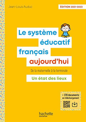 Le système éducatif français aujourd'hui