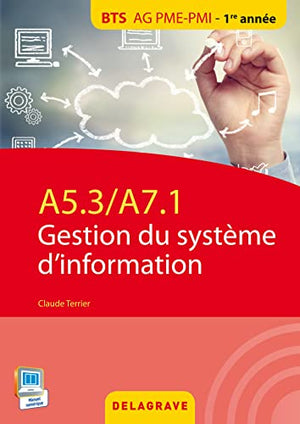 Gestion du système d'information BTS AG PME-PMI (2015) - Pochette élève