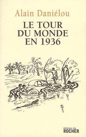 Le tour du monde en 1936