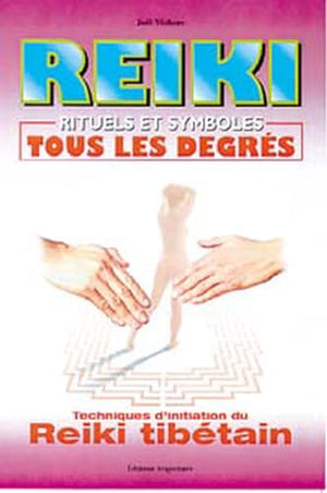 Reiki - Rituels et symboles : Reiki tibétain