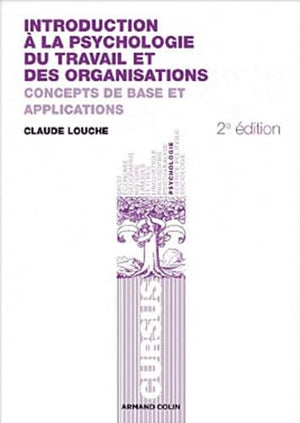 Introduction à la psychologie du travail et des organisations