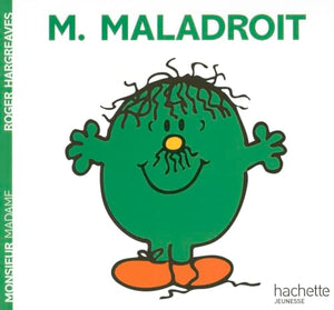 Monsieur Maladroit