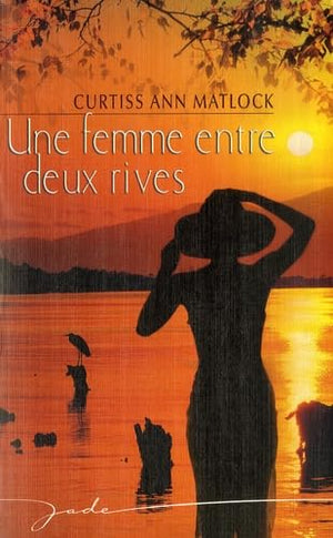 une femme entre deux rives