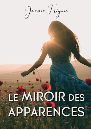 Le miroir des apparences