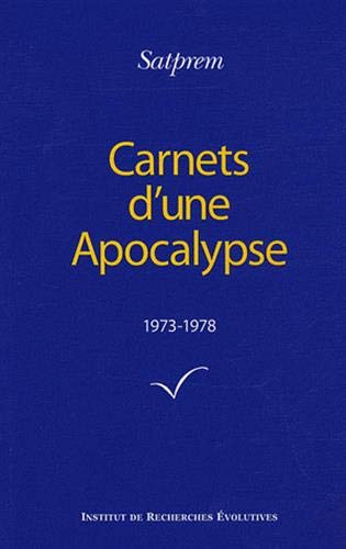 Carnets d'une Apocalypse: Tome 1 (1973-1978)