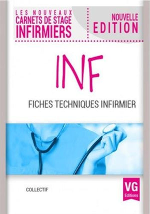 Fiches techniques infirmier