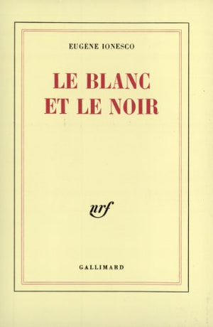 Le blanc et le noir