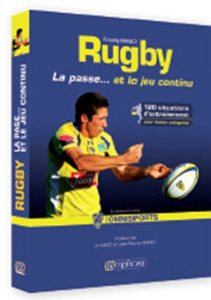 Rugby la passe... et le jeu continu