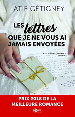 Les lettres que je ne vous ai jamais envoyées