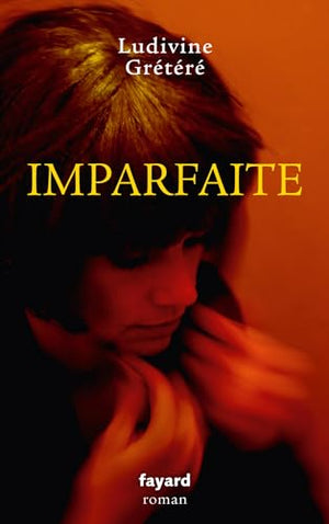 Imparfaite