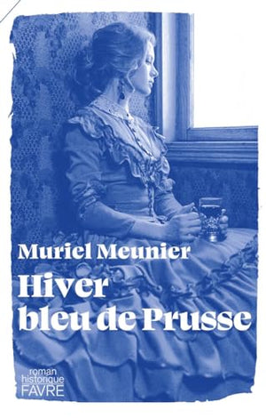 Hiver bleu de Prusse