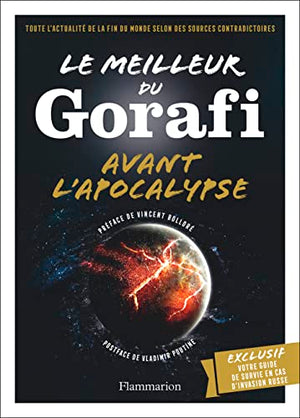 Le meilleur du Gorafi avant l'apocalypse