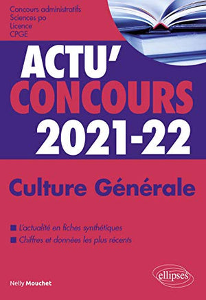 Culture générale - concours 2021-2022