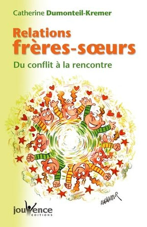 n°18 Relation frères-soeurs: Du conflit à la rencontre