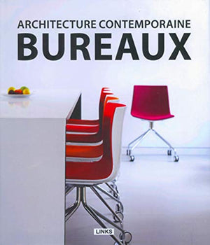 Architecture contemporaine : bureaux