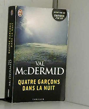 Prime : Quatre garçons dans la nuit