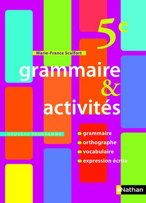 Grammaire & Activités 5e