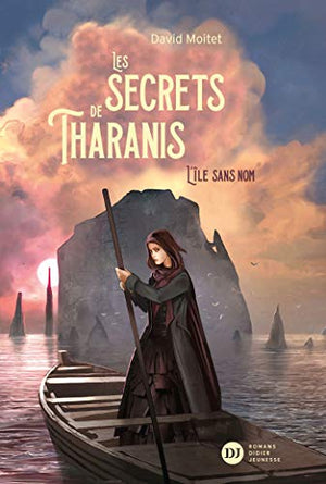 Les secrets de Tharanis - L'Île sans nom