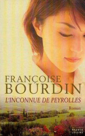 L'inconnue de Peyrolles