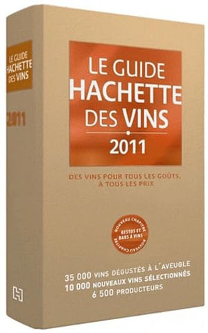 Guide Hachette des Vins 2011