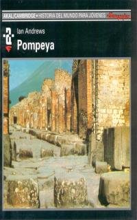 Pompeya: 14 (Historia del mundo para jóvenes)