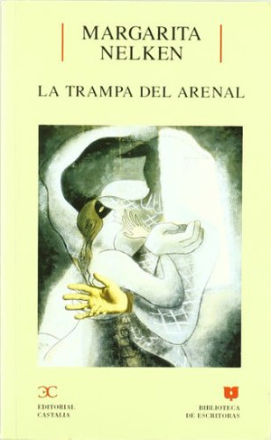 La trampa del arenal