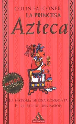 La Princesa Azteca