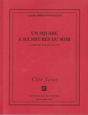 Un square à six heures du soir