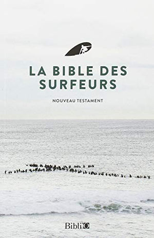 La Bible des Surfeurs