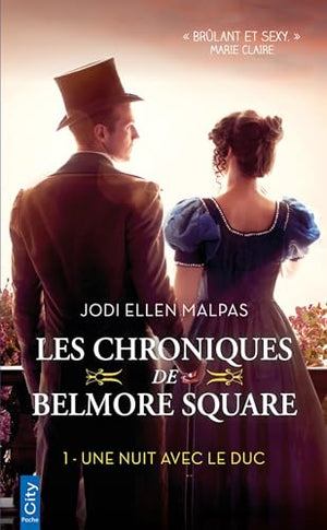 Une nuit avec le duc: Les chroniques de Belmore Square T1