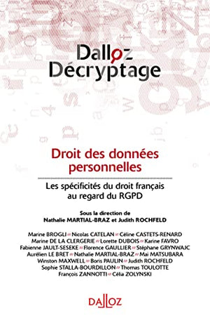 Droit des données personnelles - Les spécificités du droit français au regard du RGPD