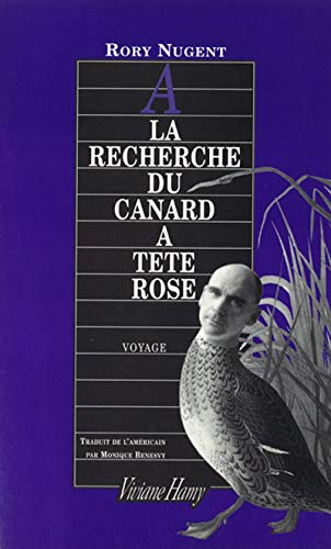 À la recherche du canard à tête rose