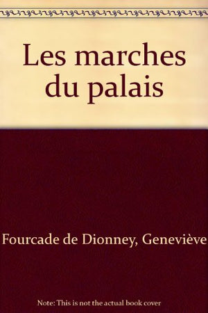 Les marches du palais