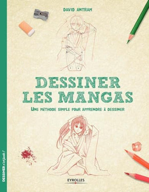 Dessiner les mangas