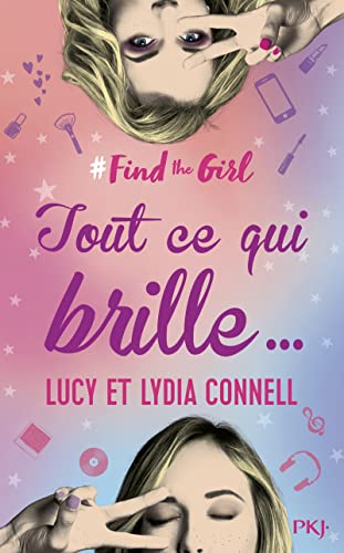 Find the girl - tome 02 : Tout ce qui brille (2)