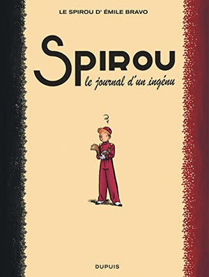 Spirou, le journal d'un ingénu